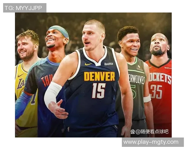 记者评选最佳阵容：亚当斯约基奇东契奇字母哥与库里小里弗斯KD申京入围三阵